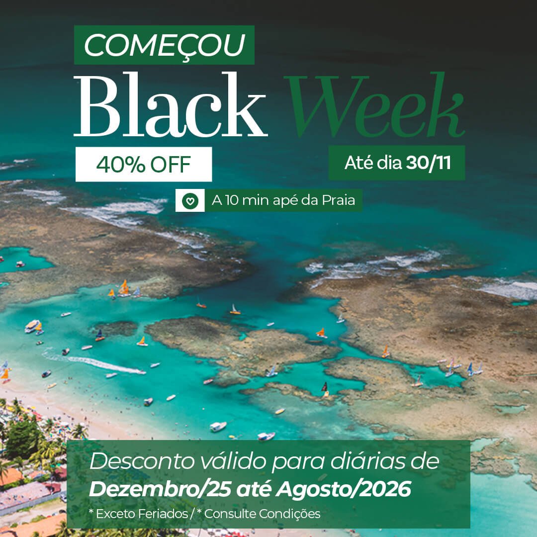 Black Friday Atlantico Sul Porto de Galinhas/PE